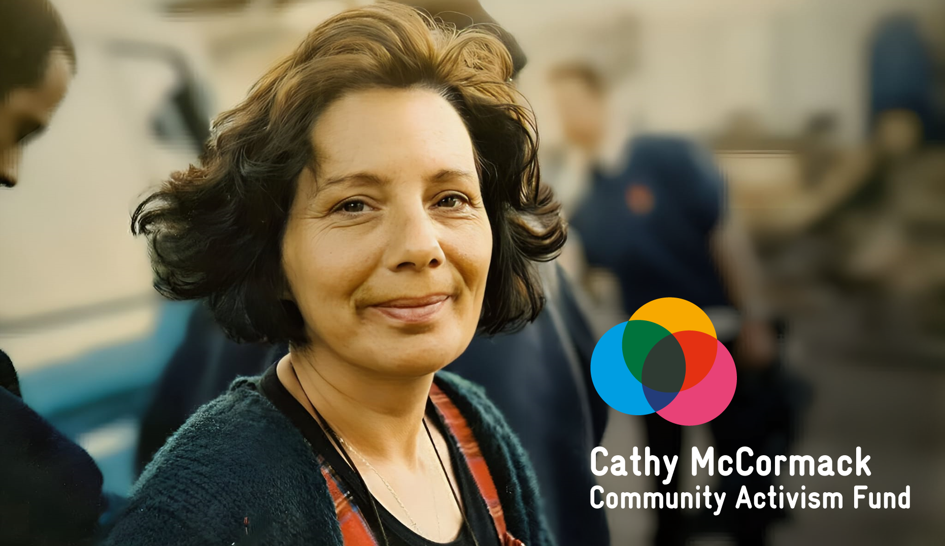 Cathy McCormack Community Activism Fund
